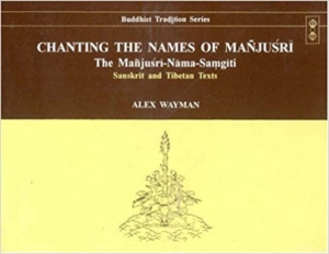 Alex wayman's text of sanskrit and tibetan and his english translation of chaning the names of manjushri